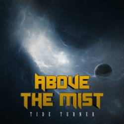 Above The Mist : Tide Turner